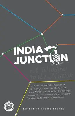 India Junction: Ein Fenster zur Nation - India Junction: A Window to the Nation