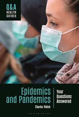 Epidemien und Pandemien: Ihre Fragen werden beantwortet - Epidemics and Pandemics: Your Questions Answered