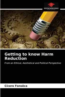 Harm Reduction kennenlernen - Getting to know Harm Reduction
