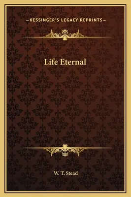 Ewiges Leben - Life Eternal