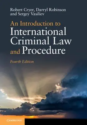 Einführung in das internationale Strafrecht und Strafprozessrecht - An Introduction to International Criminal Law and Procedure