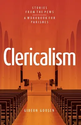 Klerikalismus: Geschichten aus den Kirchenbänken - Clericalism: Stories From the Pews