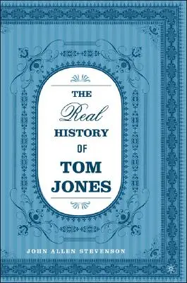 Die wahre Geschichte von Tom Jones - The Real History of Tom Jones