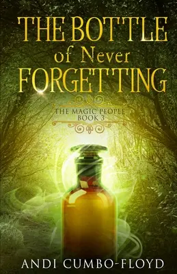 Die Flasche des ewigen Vergessens - The Bottle of Never Forgetting