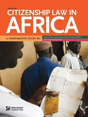 Staatsbürgerschaftsrecht in Afrika. eine vergleichende Studie - Citizenship Law in Africa. a Comparative Study