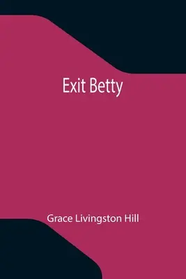 Abgang Betty - Exit Betty