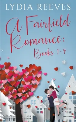 Eine Fairfield-Romanze: Bücher 1-4 - A Fairfield Romance: Books 1-4