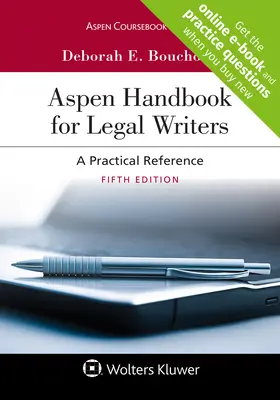 Aspen Handbook for Legal Writers: Ein praktisches Nachschlagewerk [Connected eBook mit Study Center] - Aspen Handbook for Legal Writers: A Practical Reference [Connected eBook with Study Center]