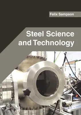 Stahlwissenschaft und -technologie - Steel Science and Technology