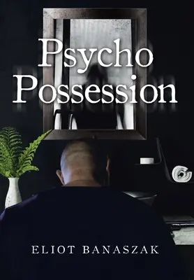 Psychische Besessenheit - Psycho Possession