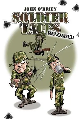 Soldatengeschichten - Reloaded - Soldier Tales - Reloaded