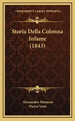 Storia Della Colonna Infame (1843)