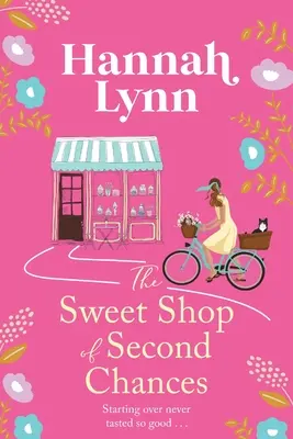 Der Süßwarenladen der zweiten Chance - The Sweet Shop of Second Chances