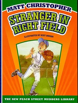 Der Fremde im rechten Feld - Stranger in Right Field