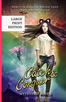 Catch & Conquer: Eine Urban-Fantasy-Akademie-Reihe für junge Erwachsene Großdruck-Version - Catch & Conquer: A Young Adult Urban Fantasy Academy Series Large Print Version