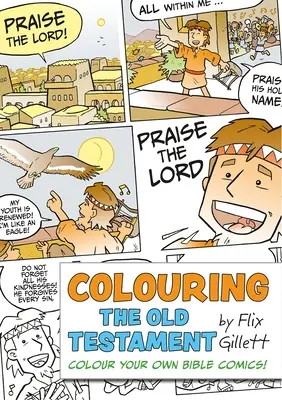 Das Alte Testament ausmalen: Bemale deine eigenen Bibel-Comics! - Colouring the Old Testament: Colour Your Own Bible Comics!