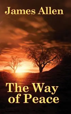 Der Weg des Friedens - The Way of Peace