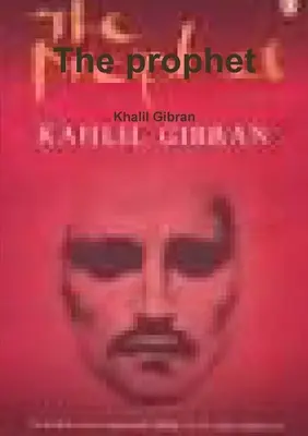 Der Prophet - The prophet