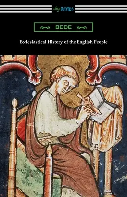 Kirchengeschichte des englischen Volkes (Ecclesiastical History of the English People) - Ecclesiastical History of the English People