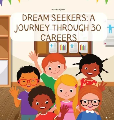 Traumsucher: Eine Reise durch 30 Berufe - Dream Seekers: A Journey through 30 Careers