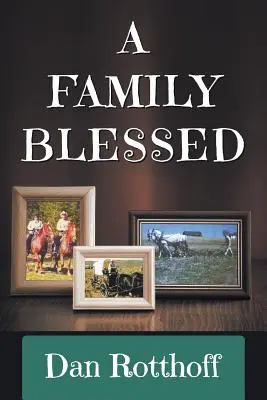 Eine gesegnete Familie - A Family Blessed