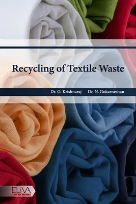 Recycling von Textilabfällen - Recycling of Textile Waste