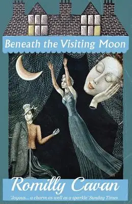 Unter dem besuchenden Mond - Beneath the Visiting Moon