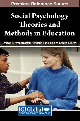 Sozialpsychologische Theorien und Methoden in der Bildung - Social Psychology Theories and Methods in Education