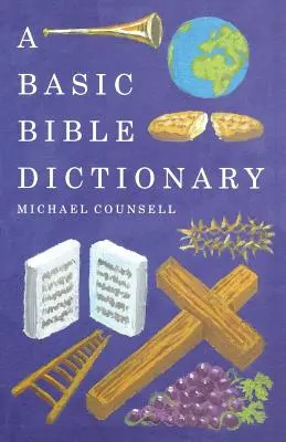 Ein grundlegendes Bibelwörterbuch - A Basic Bible Dictionary