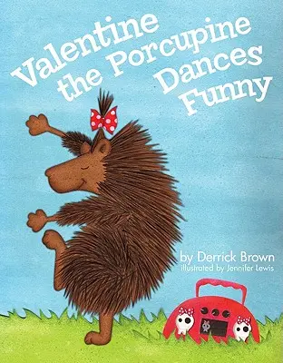 Valentine das Stachelschwein tanzt lustig - Valentine the Porcupine Dances Funny