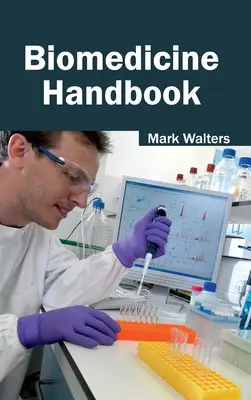 Handbuch der Biomedizin - Biomedicine Handbook