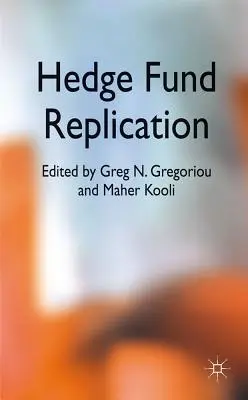 Hedge-Fonds-Replikation - Hedge Fund Replication