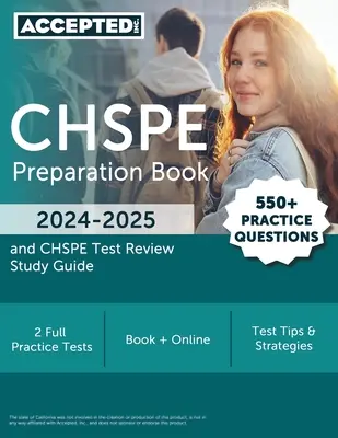 CHSPE Vorbereitungsbuch 2024-2025: 550+ Übungsfragen und CHSPE Test Review Study Guide - CHSPE Preparation Book 2024-2025: 550+ Practice Questions and CHSPE Test Review Study Guide