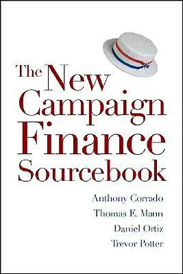 Das neue Quellenbuch zur Wahlkampffinanzierung - The New Campaign Finance Sourcebook