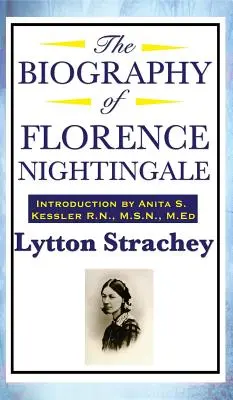 Die Biographie von Florence Nightingale - The Biography of Florence Nightingale