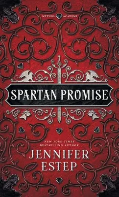 Spartanisches Versprechen: Ein Mythos Academy-Roman - Spartan Promise: A Mythos Academy Novel