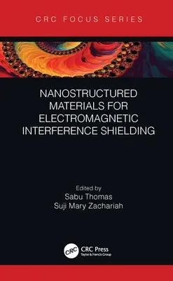 Nanostrukturierte Materialien zur Abschirmung elektromagnetischer Interferenzen - Nanostructured Materials for Electromagnetic Interference Shielding