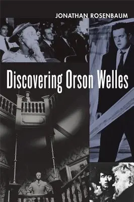 Die Entdeckung von Orson Welles - Discovering Orson Welles