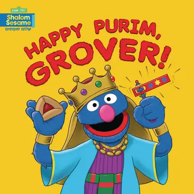 Frohes Purim, Grover! - Happy Purim, Grover!