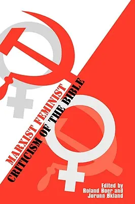 Marxistisch-feministische Bibelkritik - Marxist Feminist Criticism of the Bible