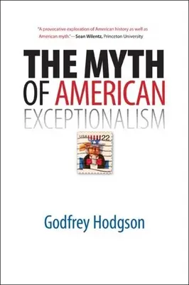 Der Mythos des amerikanischen Exzeptionalismus - The Myth of American Exceptionalism