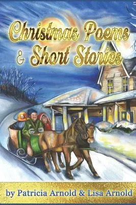 Weihnachtsgedichte und Kurzgeschichten - Christmas Poems and Short Stories