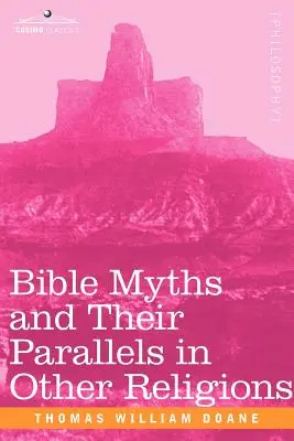 Biblische Mythen und ihre Parallelen in anderen Religionen - Bible Myths and Their Parallels in Other Religions