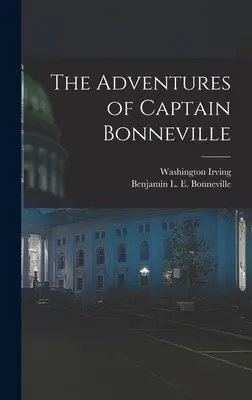 Die Abenteuer des Kapitän Bonneville - The Adventures of Captain Bonneville