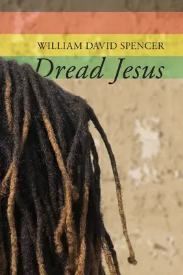 Furchtbarer Jesus - Dread Jesus