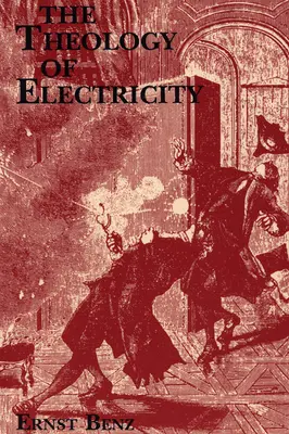 Die Theologie der Elektrizität: Über die Begegnung und Erklärung von Theologie und Wissenschaft im siebzehnten und achtzehnten Jahrhundert - The Theology of Electricity: On the Encounter and Explanation of Theology and Science in the Seventeenth and Eighteenth Centuries