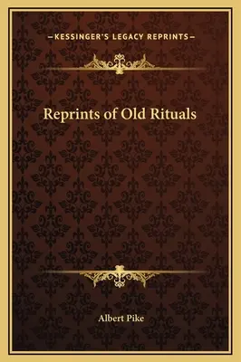 Reprints von alten Ritualen - Reprints of Old Rituals