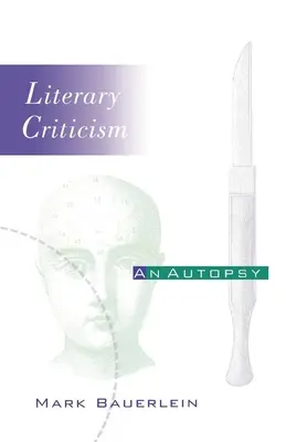 Literaturkritik: Eine Autopsie - Literary Criticism: An Autopsy