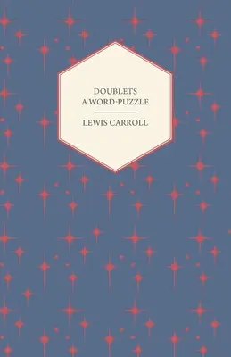 Doublets - Ein Worträtsel - Doublets - A Word-Puzzle