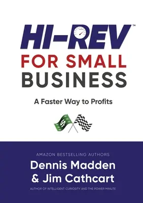 Hi REV für kleine Unternehmen: Ein schnellerer Weg zum Gewinn - Hi REV for Small Business: A Faster Way to Profits